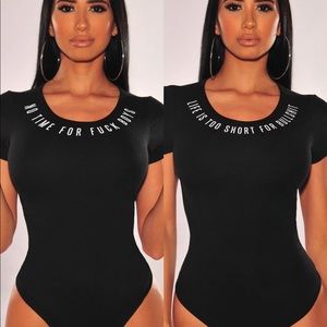 “Life’s too short for bullshit” body suit